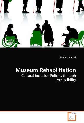 Museum Rehabilitation [Paperback]
