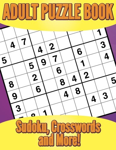 Adult Puzzle Book Sudoku, Crosswords And More [Paperback]