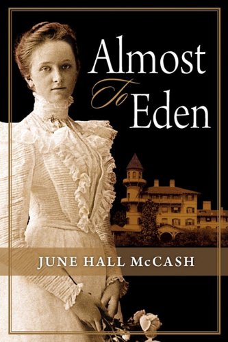 Almost To Eden [Paperback]