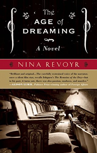 The Age of Dreaming [Paperback]