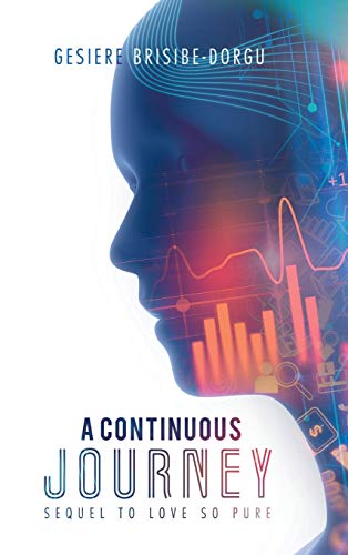 Continuous Journey  Sequel to Love So Pure [Hardcover]