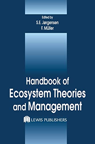 Handbook of Ecosystem Theories and Management [Hardcover]