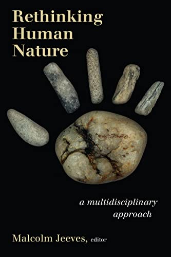 Rethinking Human Nature A Multidisciplinary Approach [Paperback]