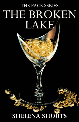 The Broken Lake The Pace Series, Book 2 [Paperback]