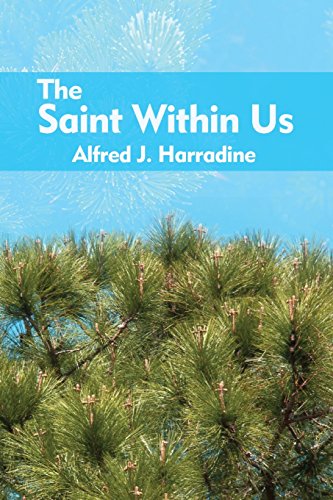 The Saint Within Us [Paperback]