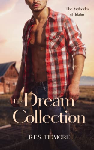 The Verbecks Of Idaho The Dream Collection [Paperback]