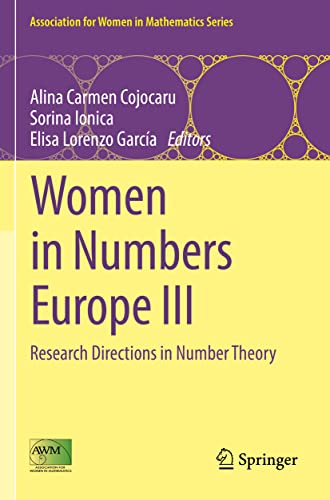 Women in Numbers Europe III Research Directions in Number Theory [Paperback]