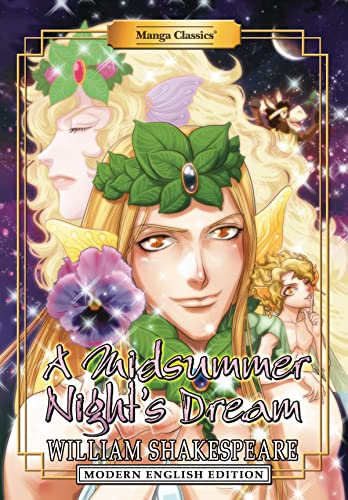 Manga Classics A Midsummer Nights Dream (Modern English Edition) [Paperback]