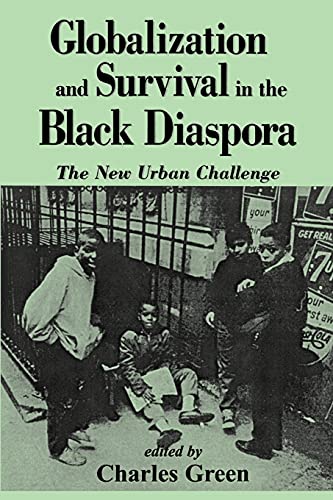 Globalization And Survival In The Black Diaspora The New Urban Challenge (suny  [Paperback]