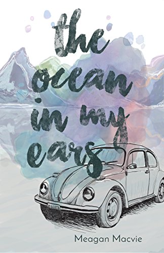 The Ocean in My Ears [Paperback]