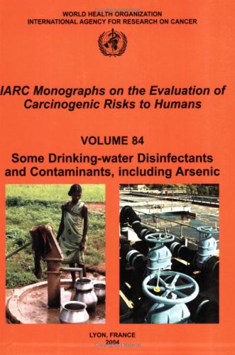 Some Drinking-water Disinfectants and Contaminants, including Arsenic [Paperback]