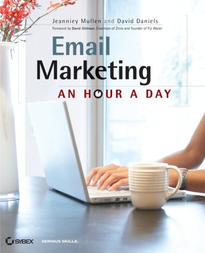 Email Marketing An Hour a Day [Paperback]