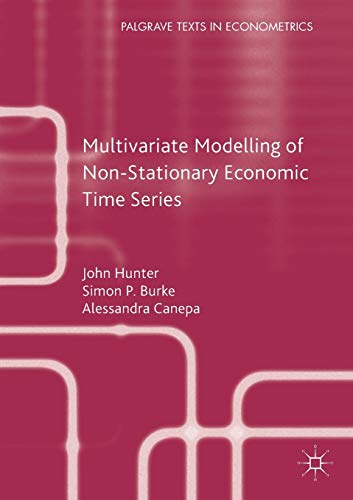 Multivariate Modelling of Non-Stationary Economic Time Series [Paperback]