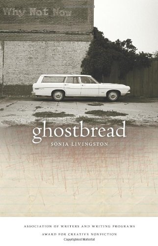 Ghostbread [Hardcover]