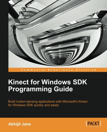 Kinect For Windows Sdk Programming Guide [Paperback]