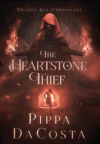 The Heartstone Thief [Hardcover]