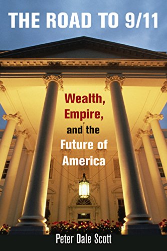 The Road to 9/11 Wealth, Empire, and the Future of America [Paperback]