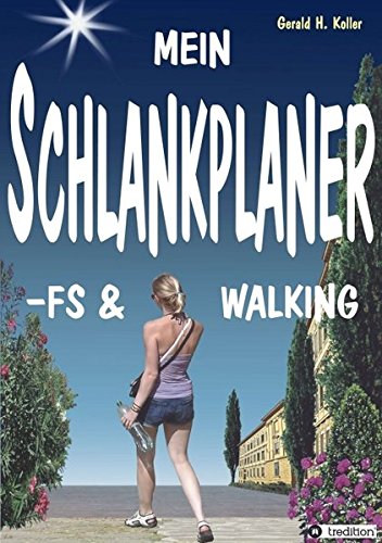 Mein Schlankplaner -Fs & Walking (german Edition) [Paperback]