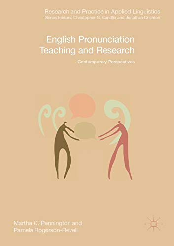 English Pronunciation Teaching and Research Contemporary Perspectives [Paperback]