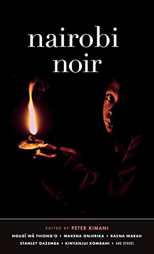 Nairobi Noir [Hardcover]