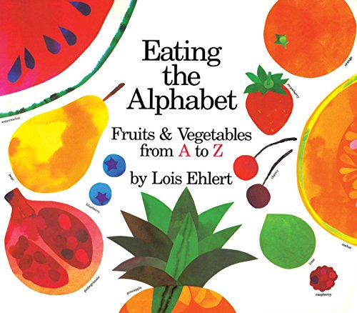 Eating the Alphabet Fruits & Vegetables from A to Z, Lap-Sized Board Book [Board book]