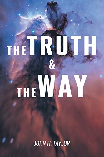 The Truth And The Way [Paperback]