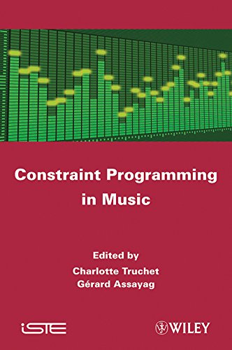 Constraint Programming in Music [Hardcover]