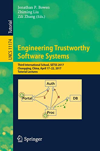 Engineering Trustworthy Software Systems Third International School, SETSS 2017 [Paperback]