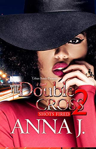 The Double Cross 2 Shots Fired [Paperback]