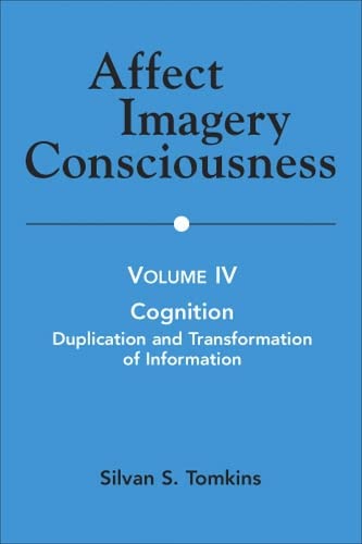 Affect Imagery Consciousness Volume IV Cognition Duplication and Transformati [Paperback]