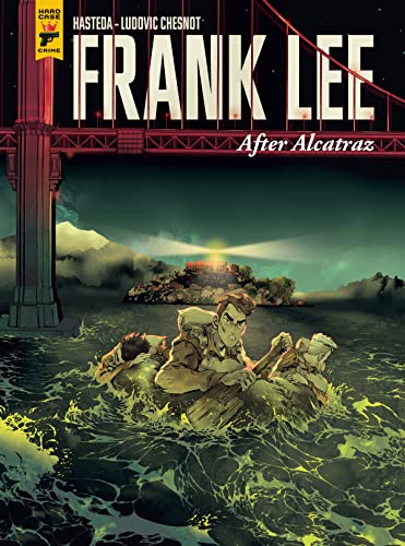 Frank Lee, After Alcatraz (Graphic Novel) [Hardcover]
