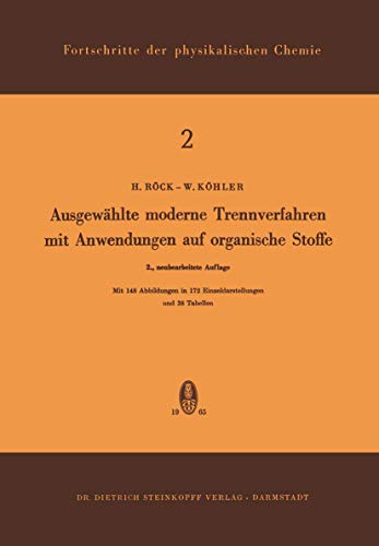 Ausgewhlte Moderne Trennverfahren mit Anwendungen auf Organische Stoffe [Paperback]