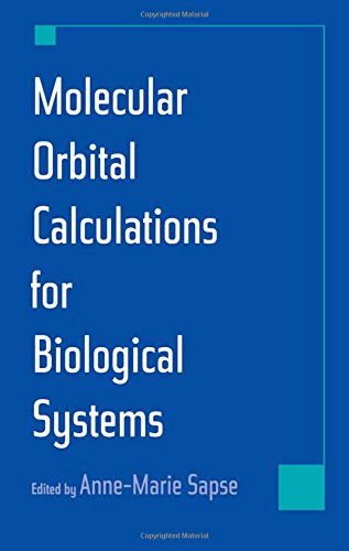 Molecular Orbital Calculations for Biological Systems [Hardcover]