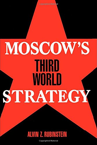 Moscow's Third World Strategy [Paperback]
