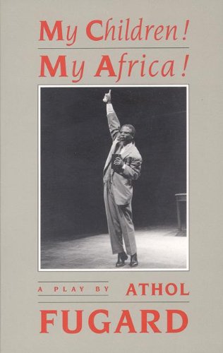 My Children My Africa (TCG Edition) [Paperback]