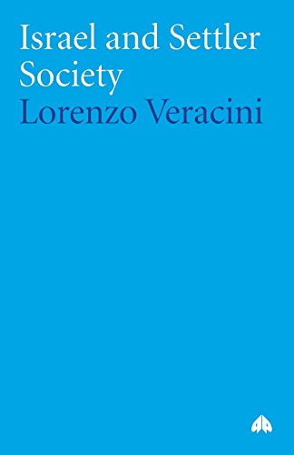 Israel and Settler Society [Paperback]