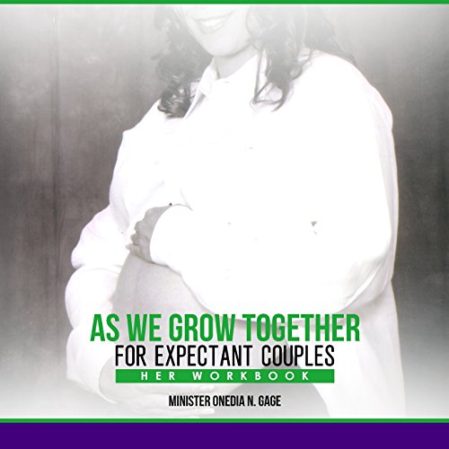 As We Grow Together Her Workbook For Expecting Couples [Paperback]