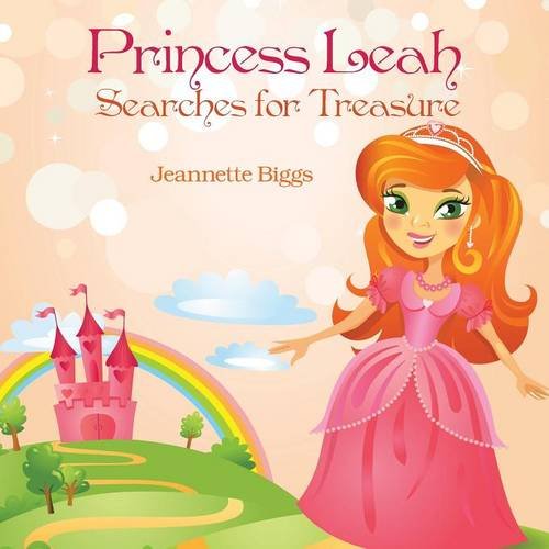 Princess Leah Searches For Treasure [Paperback]