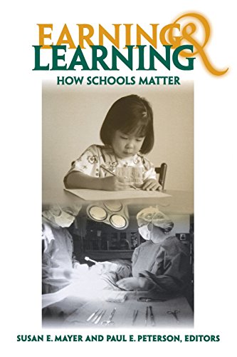 Earning and Learning How Schools Matter [Paperback]