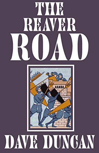 The Reaver Road [Paperback]