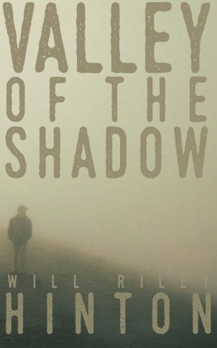 Valley Of The Shadow [Paperback]