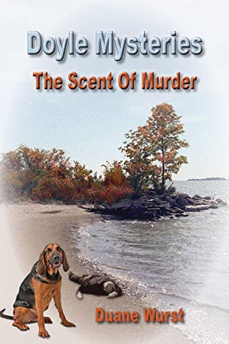 Doyle Mysteries  The Scent of Murder [Paperback]