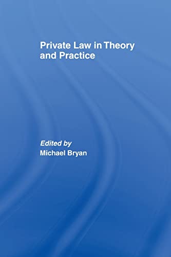 Private Law in Theory and Practice [Paperback]
