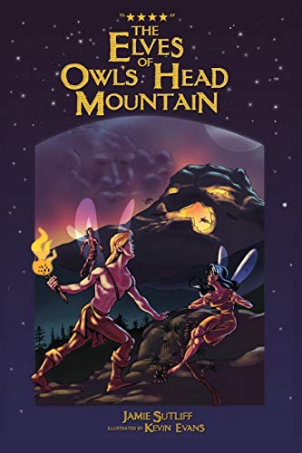 The Elves Of Owls Head Mountain [Paperback]