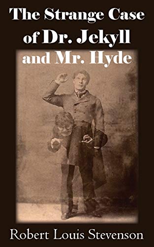The Strange Case Of Dr. Jekyll And Mr. Hyde [Paperback]