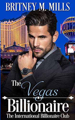 Vegas Billionaire  A Best Friend's Brother Romance [Paperback]