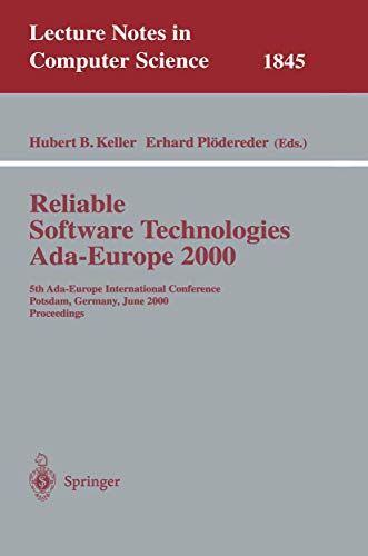 Reliable Software Technologies Ada-Europe 2000 5th Ada-Europe International Con [Paperback]