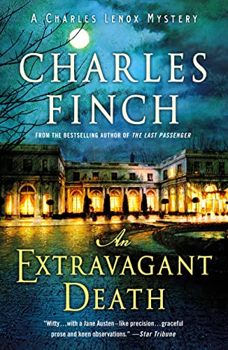 An Extravagant Death A Charles Lenox Mystery [Paperback]