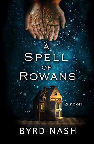 Spell Of Rowans