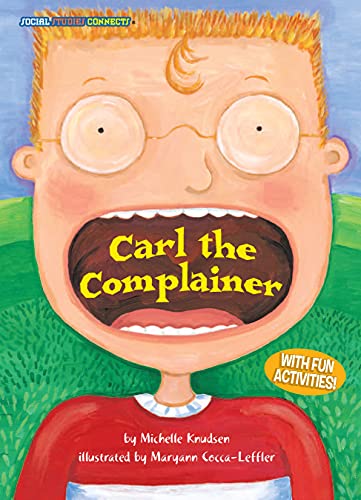 Carl the Complainer [Paperback]